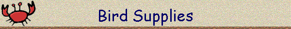 Bird Supplies