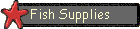 Fish Supplies