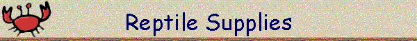 Reptile Supplies