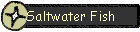 Saltwater Fish