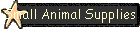 Small Animal Supplies